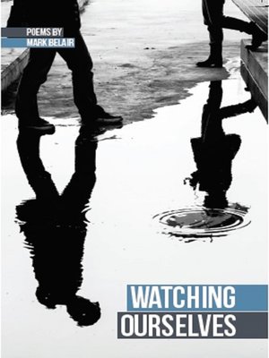 cover image of Watching Ourselves